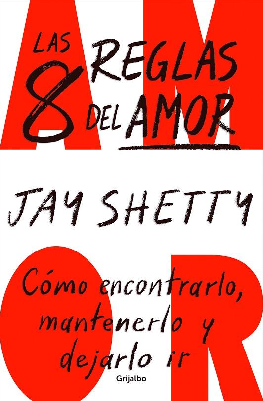 Las 8 reglas del amor | 9788425364600 | Shetty, Jay