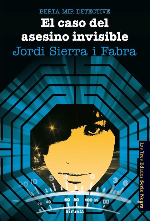 El Caso del asesino invisible | 9788416120628 | Jordi Sierra i Fabra