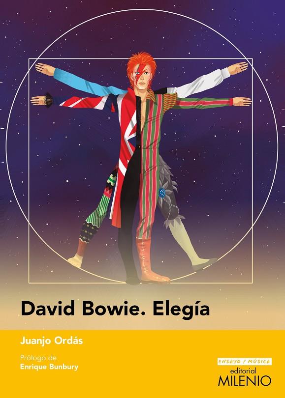 David Bowie. Elegía | 9788497438001 | Juanjo Ordás