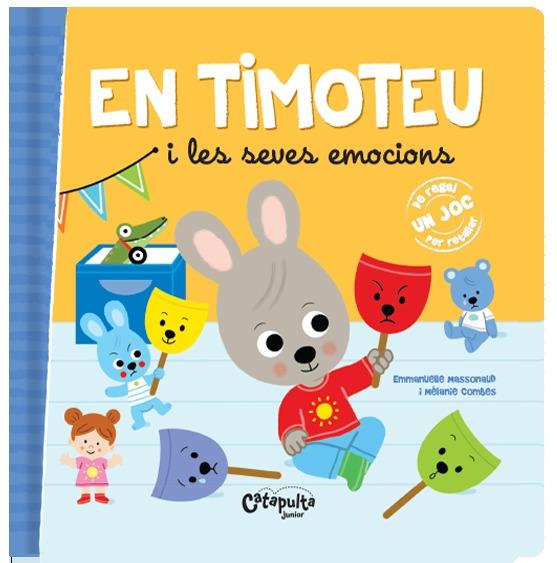 En Timoteo i les seves emocions | 9789876378567 | Los editores de Catapulta