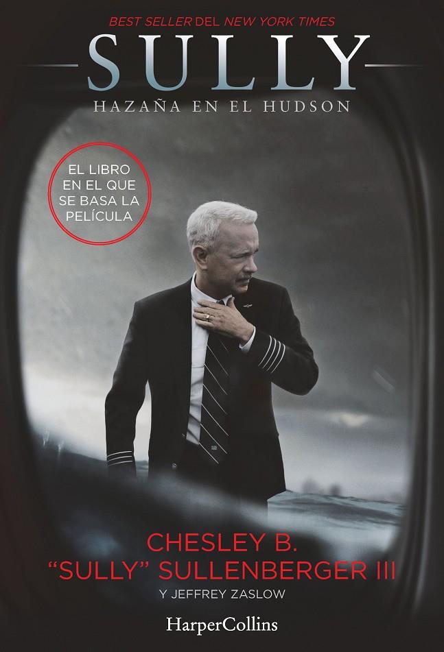 Sully. Hazaña en el Hudson | 9788491390121 | Chesley B. "Sully" Sullenberger III, Jeffrey Zaslow