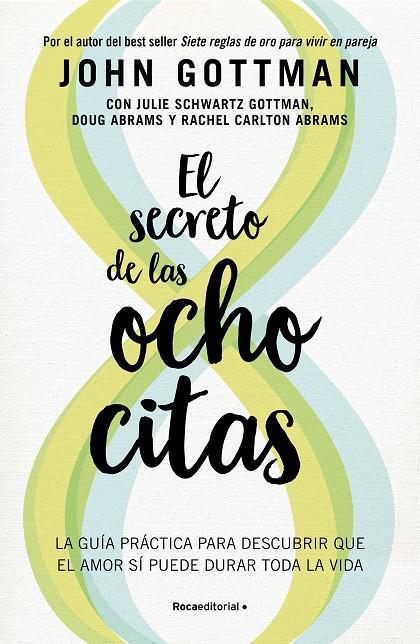 El secreto de las ocho citas | 9788419965189 | Gottman, John M.