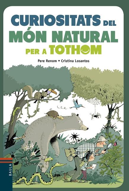 Curiositats del món natural per a tothom | 9788447935291 | Renom, Pere ; Losantos, Cristina