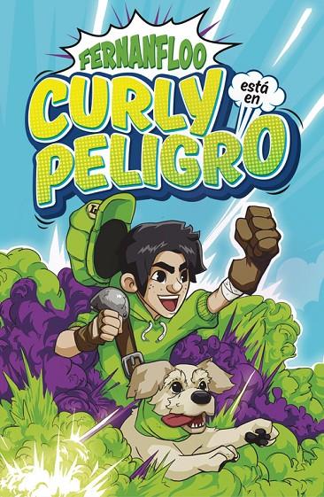 Curly está en peligro | 9788490437308 | Fernanfloo