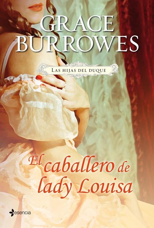 El Caballero de Lady Louisa - Las hijas del duque | 9788408114062 | Grace Burrowes