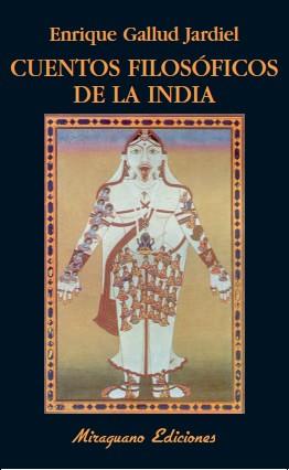 Cuentos filosóficos de la India | 9788478133598 | Enrique Gallud Jardiel