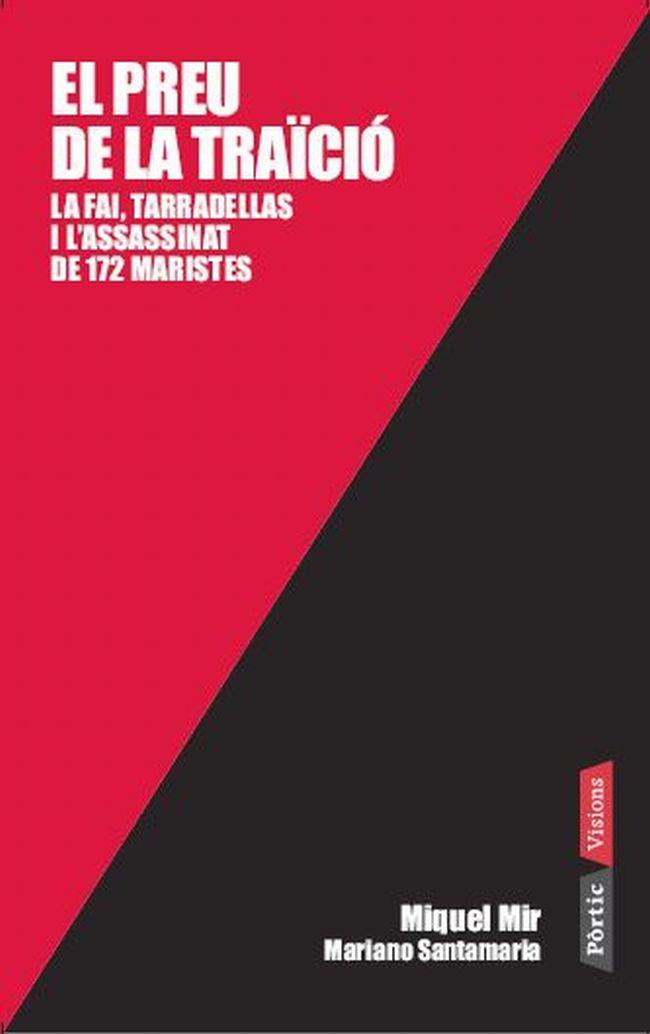 El preu de la traïció | 9788498091366 | Miquel Mir - Mariano Santamaria