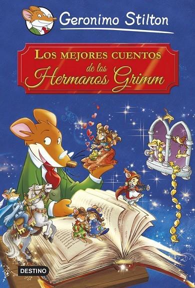 Los mejores cuentos de los hermanos Grimm | 9788408121640 | Stilton, Geronimo