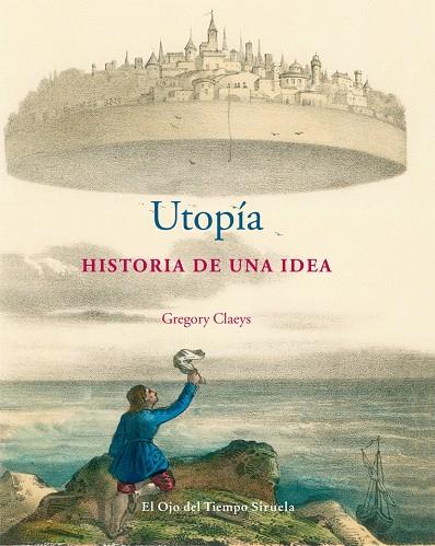 Utopía. Historia de una idea | 9788498415605 | Gregory Claeys