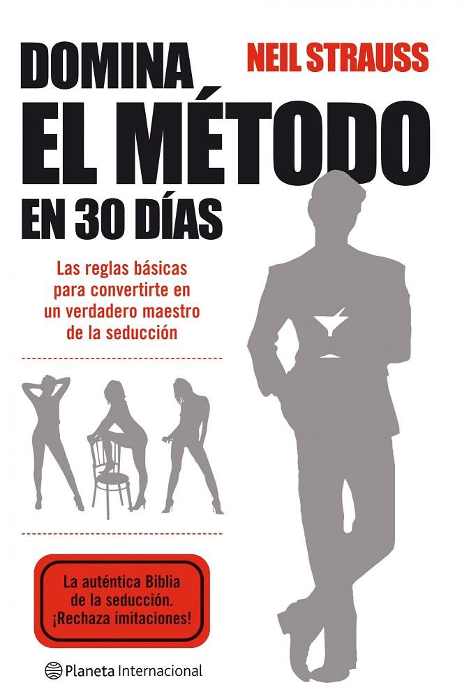 Domina El Método en 30 días | 9788408085706 | Neil Strauss