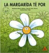 La Margarida té por | 9788478873388 | Martí Solanes, Montserrat/Giró Murtró, Rosa María