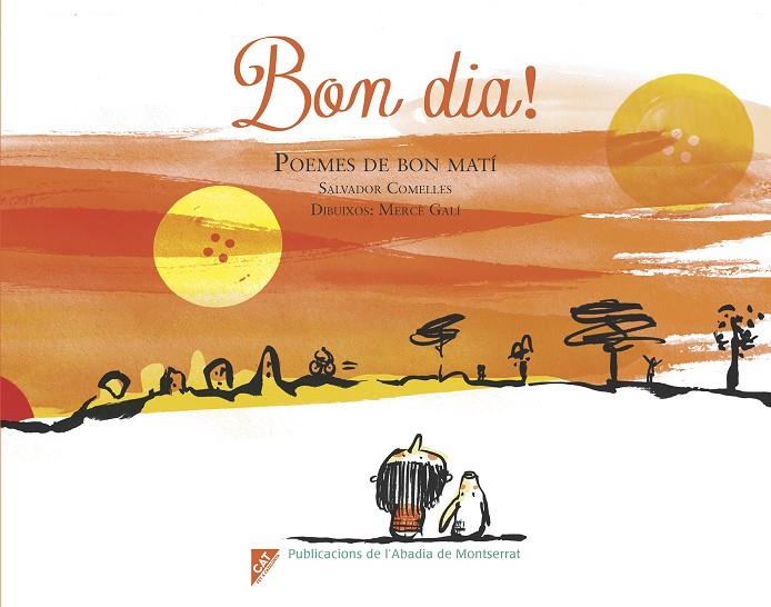 Bon dia! Poemes de Bon Matí | 9788498839692 | Salvador Comelles