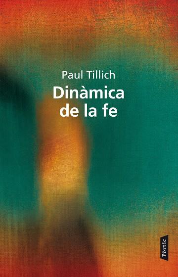 Dinàmica de la fe | 9788498092738 | Paul Tillich