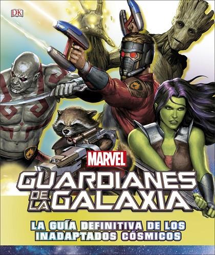 Guardianes de la Galaxia. Guía definitiva | 9780241313978 | Marvel