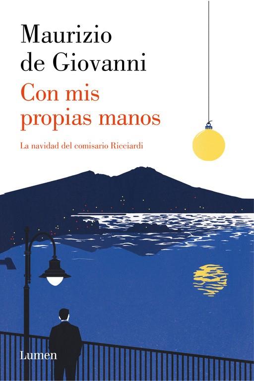 Con mis propias manos. La Navidad del comisario | 9788426400086 | Maurizio de Giovanni