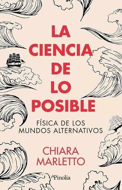 La ciencia de lo posible | 9788419878793 | Chiara Marletto