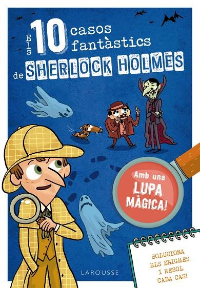 Els deu casos fantàstics de Sherlock Holmes | 9788419739391 | Lebrun, Sandra/ Méhée, Loïc