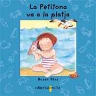 La Petitona va a la platja | 9788466102001 | Roser Rius