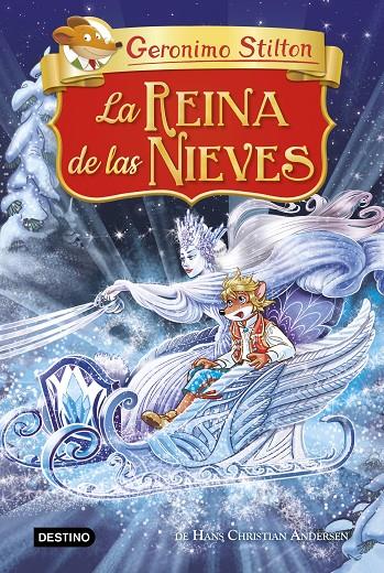 La reina de las Nieves | 9788408221241 | Stilton, Geronimo