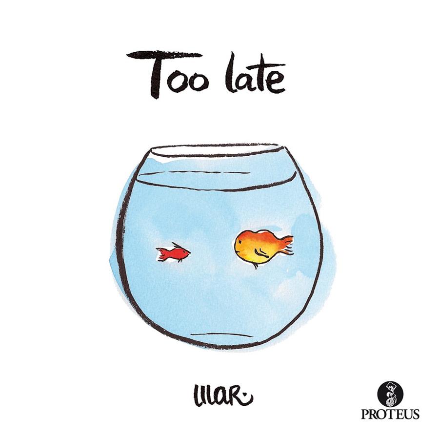 Too late | 9788415047490 | Lilar