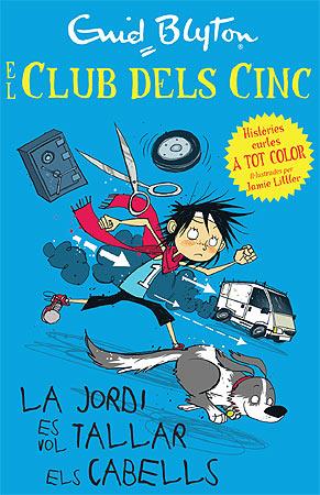 La Jordi es vol tallar els cabells | 9788426140944 | Blyton, Enid