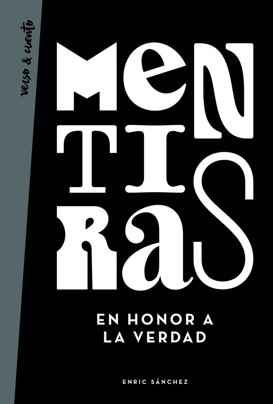 Mentiras en honor a la verdad | 9788403519343 | Sánchez, Enric