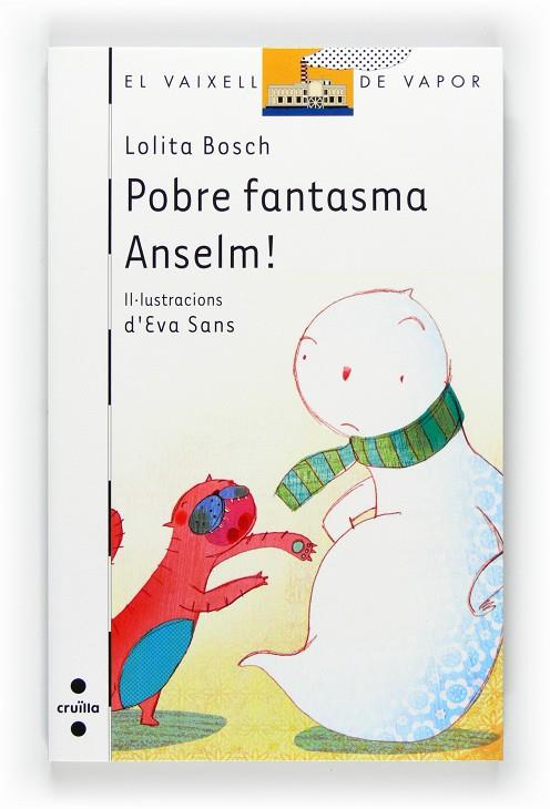 Pobre fantasma Anselm! | 9788466127936 | Lolita Bosch