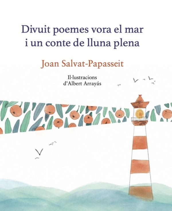 18 Poemes vora el mar i un conte de lluna plena | 9788419028945 | Joan Salvat-Papasseit