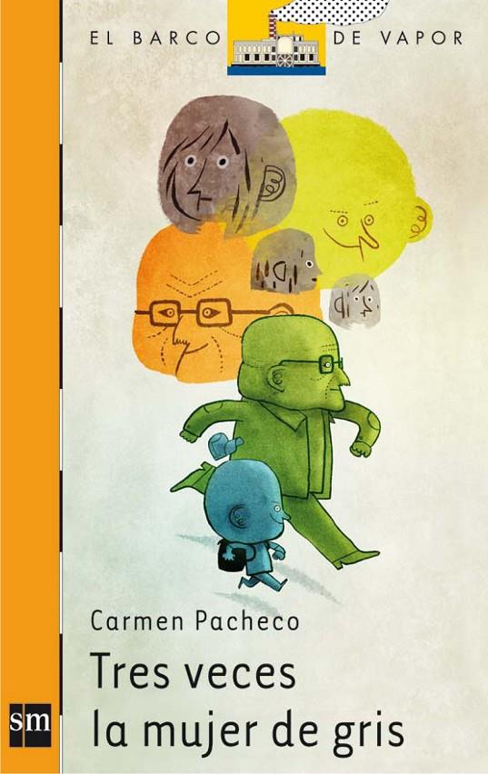 Tres veces la mujer de gris | 9788467536263 | Carmen Pacheco