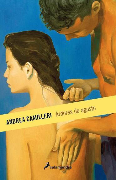 Ardores de agosto | 9788498386851 | Andrea Camilleri