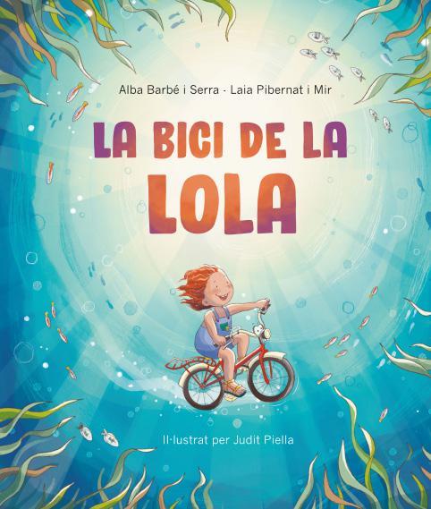 La bici de la Lola | 9788418723629 | Alba Barbé i Serra