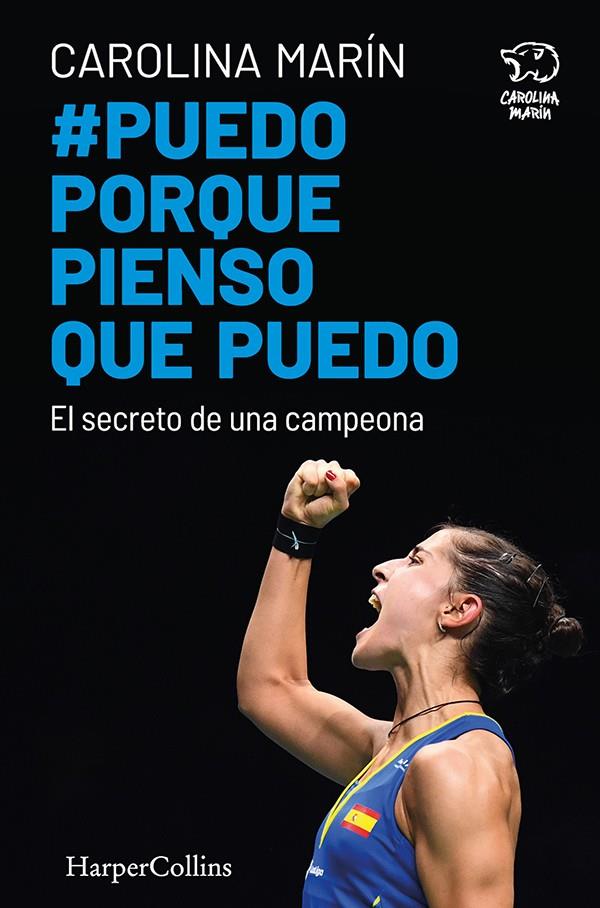 Puedo porque pienso que puedo : El secreto de una campeona | 9788491394747 | Marín, Carolina