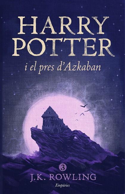 Harry Potter i el pres d'Azkaban | 9788416367825 | Rowling, J.K.