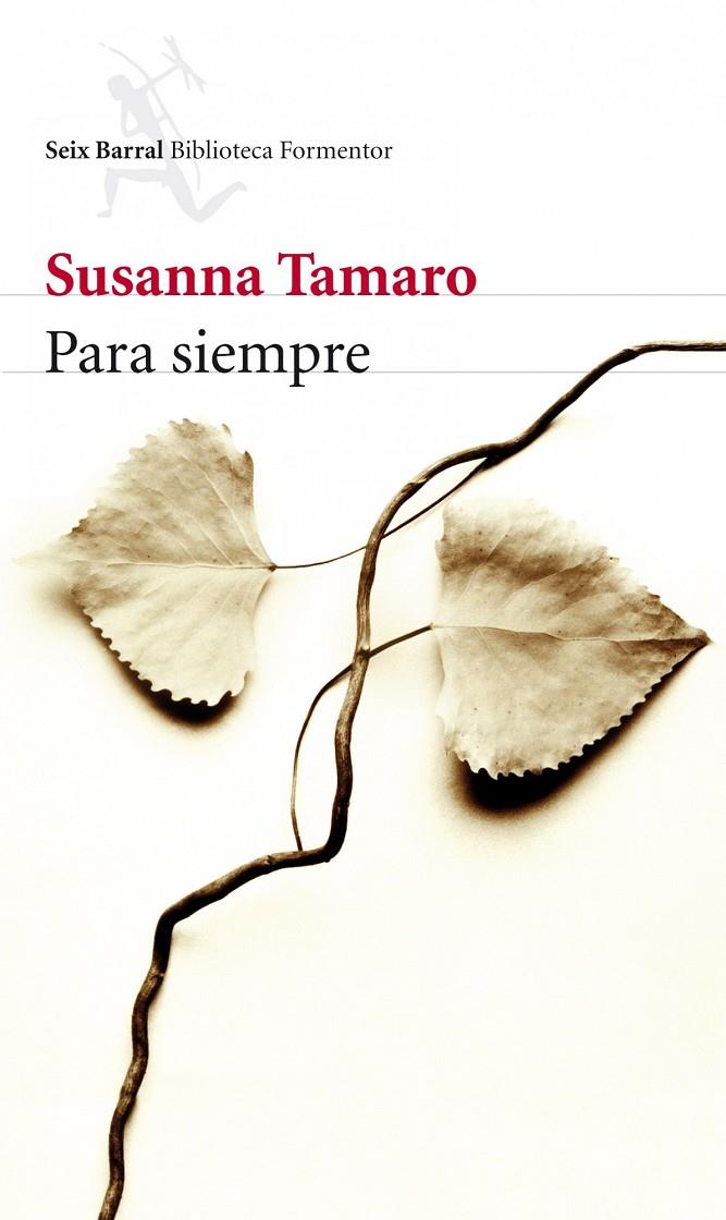 Para siempre | 9788432214066 | Susanna Tamaro