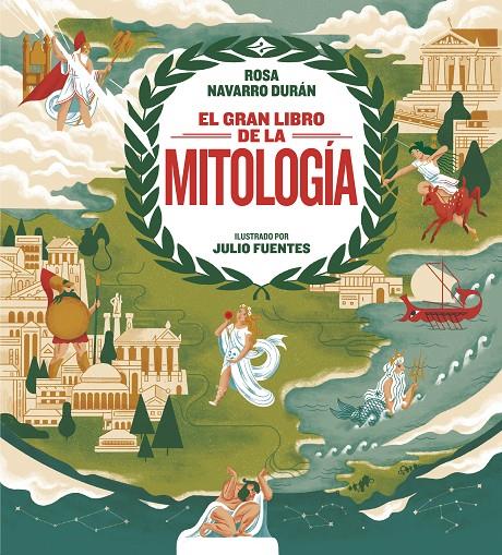 El gran libro de la mitología | 9788417922191 | Navarro, Rosa/ Fuentes, Julio