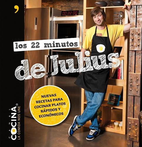 Los 22 minutos de Julius | 9788499982533 | Canal Cocina