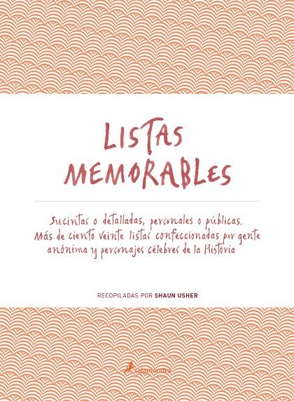 Listas memorables | 9788498387179 | Shaun Usher ( Recopiladas por...)