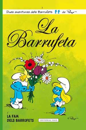 La Barrufeta i la fam dels Barrufets | 9788415267560 | Peyo