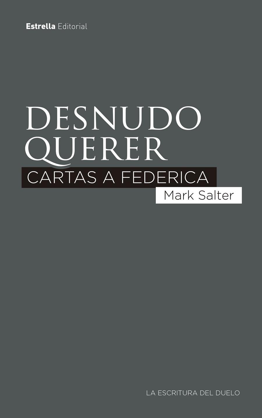 Desnudo querer | 9788417622787 | Salter, Mark