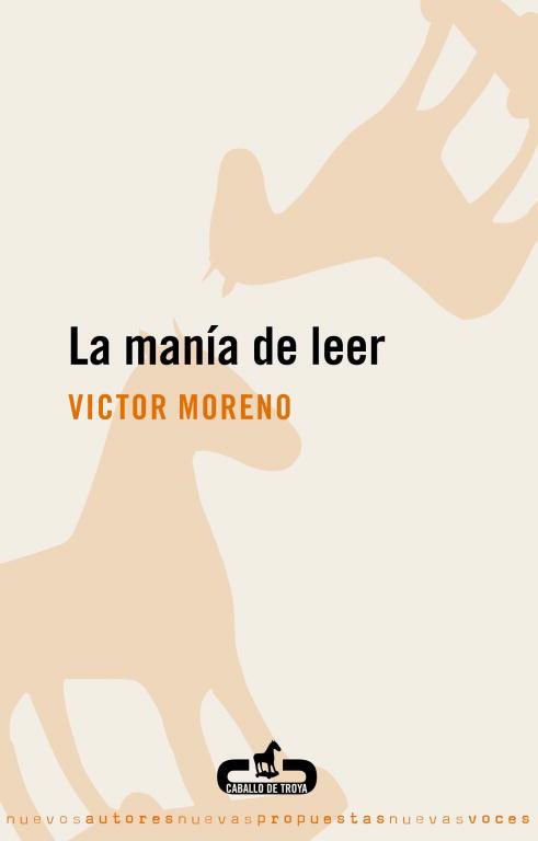 La manía de leer | 9788496594357 | Víctor Moreno