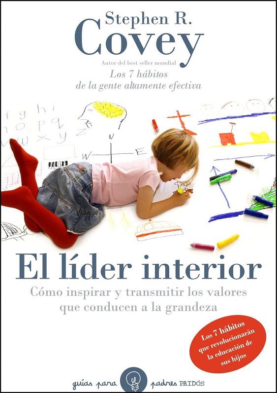 El líder interior | 9788449324147 | Stephen R. Covey