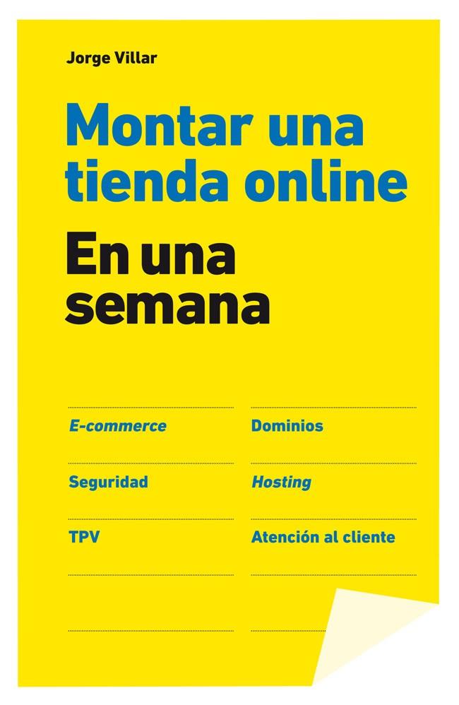 Montar una tienda online en una semana | 9788498752731 | Jorge Villar