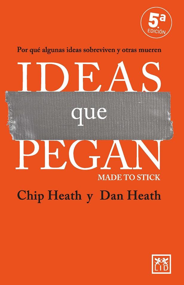 Ideas que pegan | 9788410221024 | Chip Heath/Dan Heath