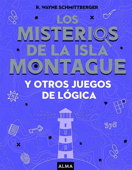 Los misterios de la isla Montague | 9788418008733 | Schmittgerger, Wayne