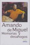 Memorias y desahogos | 9788461427239 | Amando de Miguel