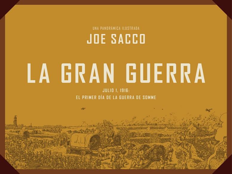 La Gran Guerra | 9788439727514 | Joe Sacco