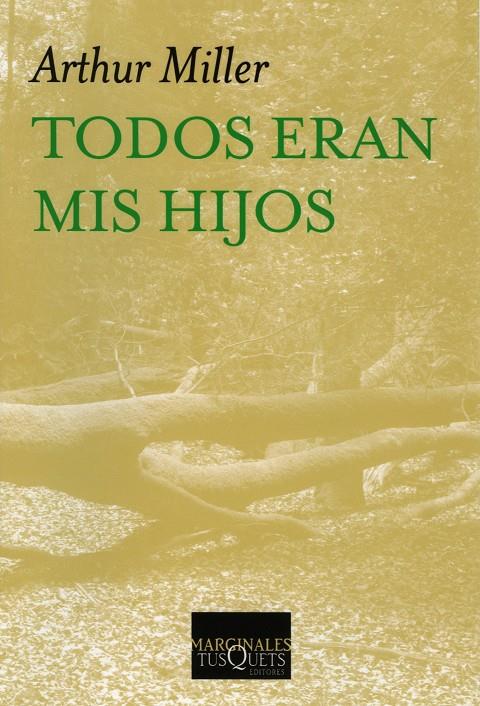 Todos eran mis hijos | 9788483834121 | Arthur Miller