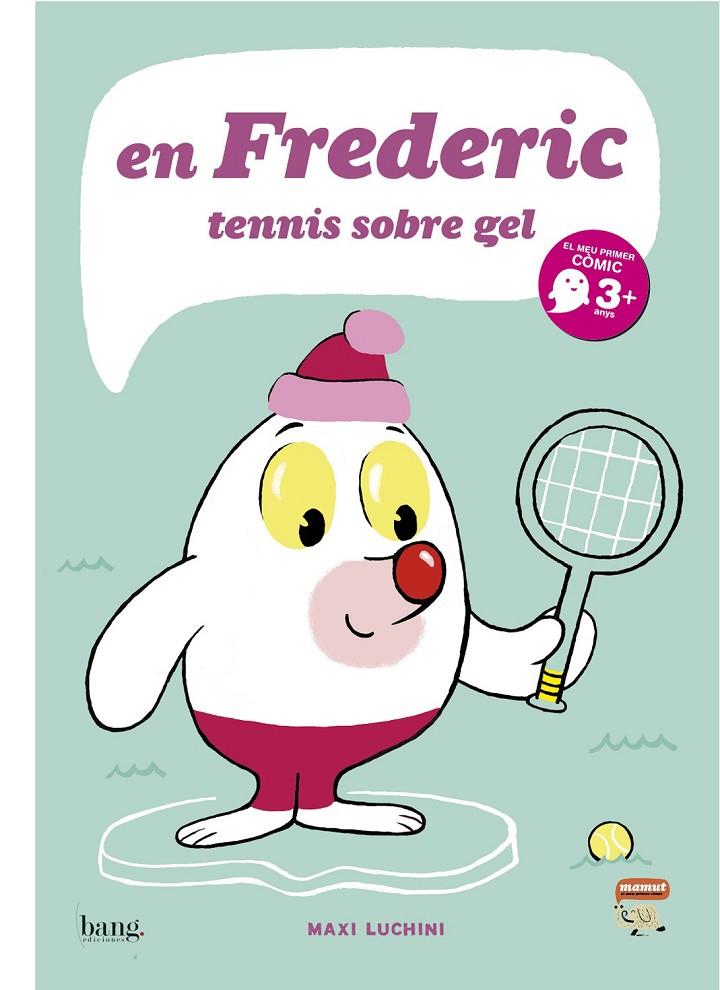 En Frederic tennis sobre gel | 9788415051084 | Maxi Luchini