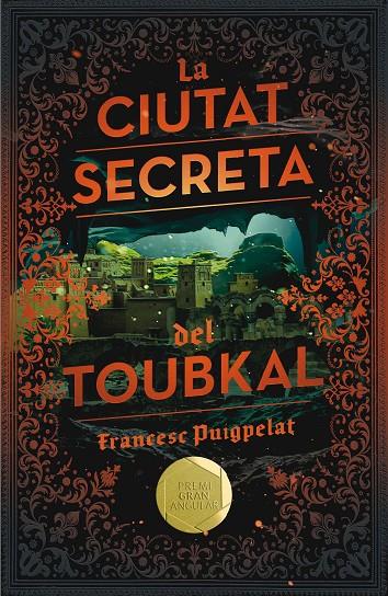 La ciutat secreta del Toubkal | 9788466143523 | Francesc Puigpelat