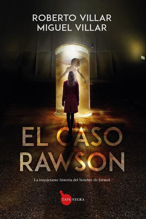 El caso Rawson | 9788410520035 | Villar Guaglianone, Miguel/Villar Blanco, Roberto